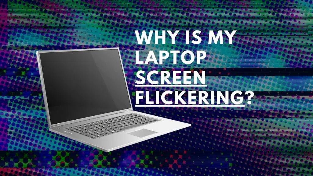 flicker-pada-laptop